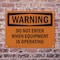 Signmission Do Not Enter When Equipment Is Operating OSHA Warning Sign, Plastic, 10in W x 7in L, 2PK OS-2PACK-WS-P-710-L-12064 - alternate 7